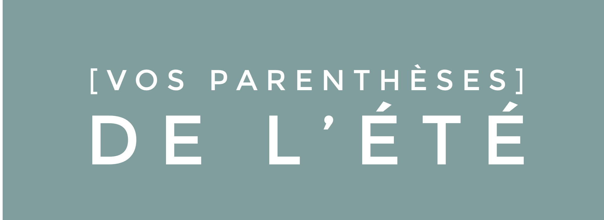 LE PROGRAMME DE L&rsquo;ÉTÉ À LA NOYERAIE