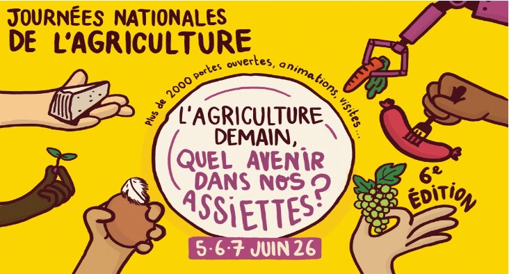 JOURNEES NATIONALES DE L&rsquo;AGRICULTURE 2026 – 5 & 6 JUIN – LE PROGRAMME À LA NOYERAIE !