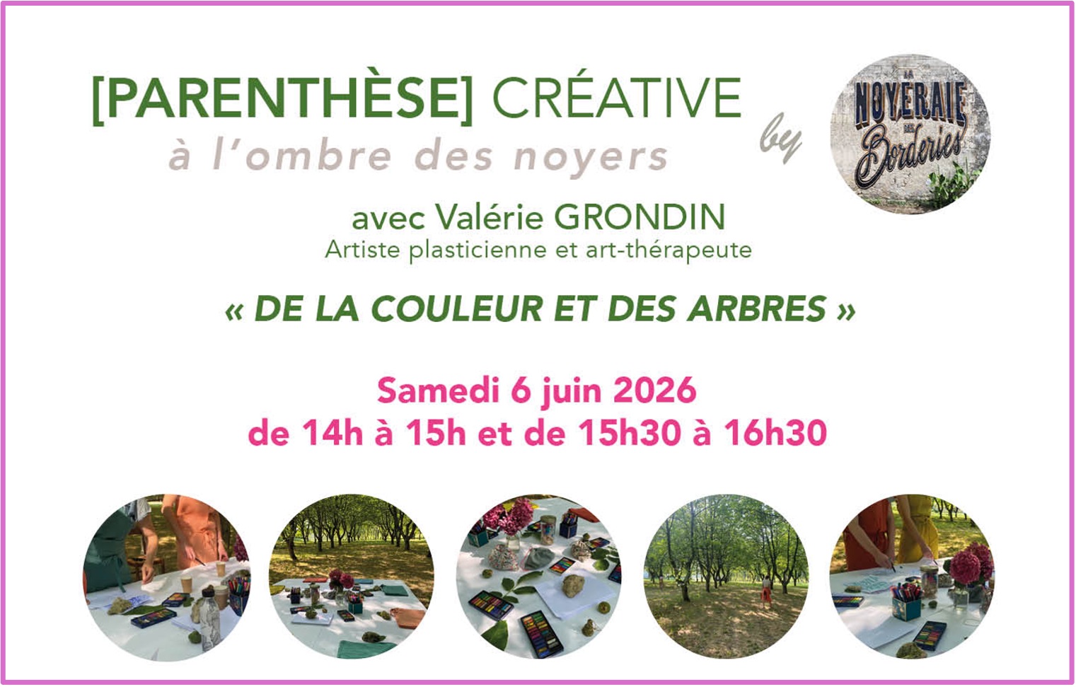 [PARENTHÈSE] CRÉATIVE à l&rsquo;ombre des noyers – Samedi 6 Juin – JNA 2026